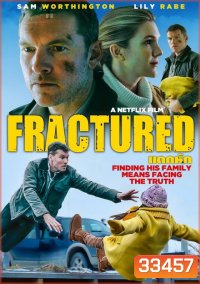 Fractured (2019) แตกหัก