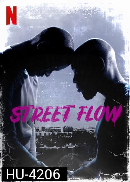 Street Flow (2019) ทางแยก
