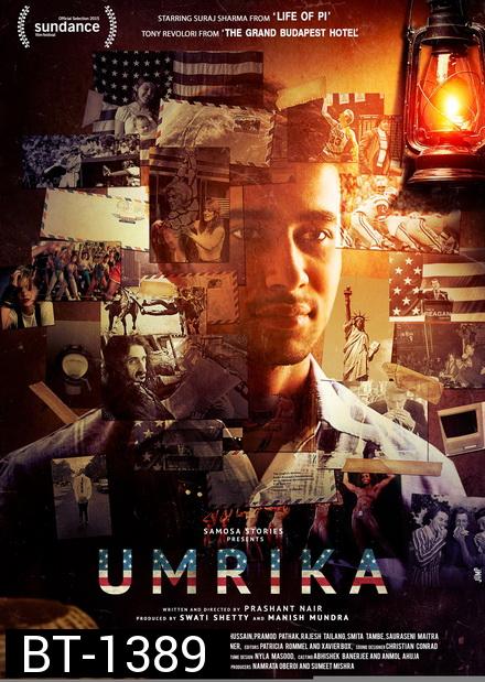 Umrika (2015) อเมริกา สุดปลายฝัน