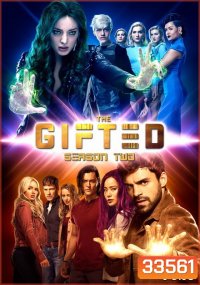 The Gifted Season 2 ( ตอนที่ 10-16 จบ )