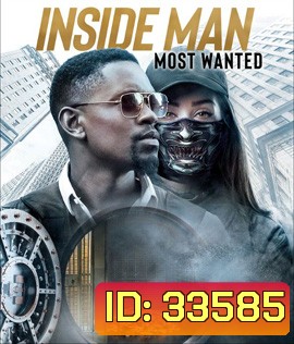Inside Man: Most Wanted (2019)