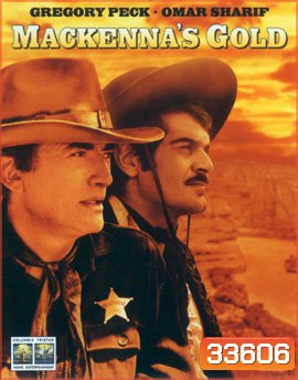 Mackenna's Gold (1969) ขุมทองแม็คเคนน่า