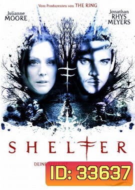 Shelter (2010) ดูดกระชากวิญญาณ