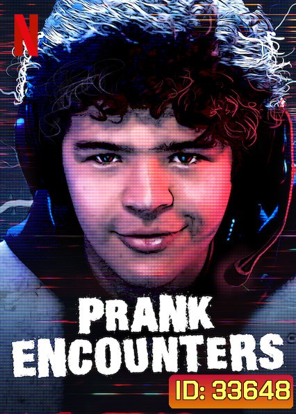 Prank Encounters อำเล่นเย็นๆ ใจ Season 1