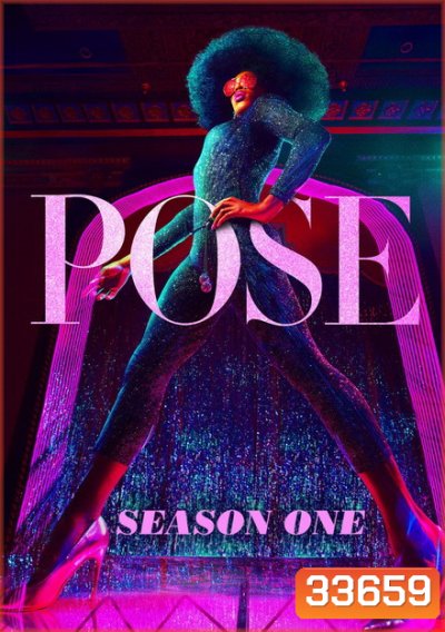 Pose Season 1 (2018) วาดท่าท้าฝัน ( 8 ตอนจบ )