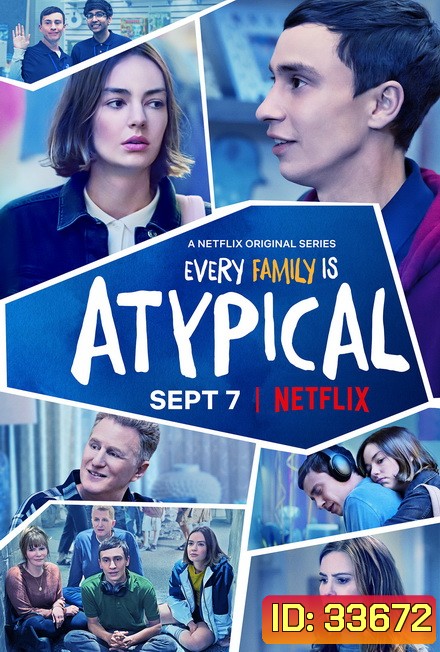 Atypical season 2 เป็นคนปกติ มันธรรมดาเกินไป ปี 2