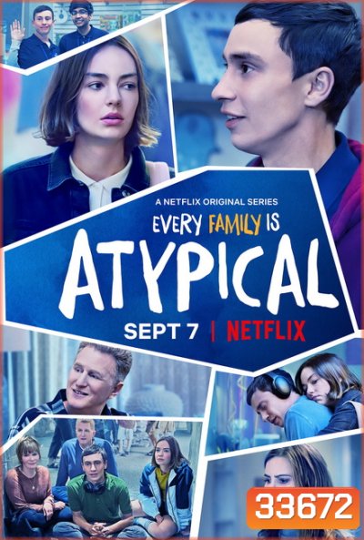 Atypical season 2 เป็นคนปกติ มันธรรมดาเกินไป ปี 2