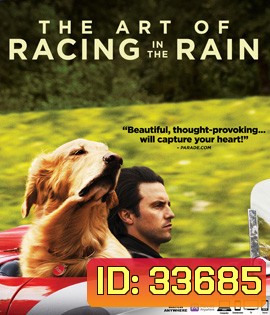 The Art of Racing in the Rain (2019) อุ่นไอหัวใจตูบ
