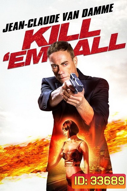 Killem All (2017) ต้องฆ่าให้หมด