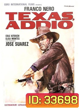 Texas, addio (1966)