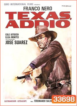 Texas, addio (1966)