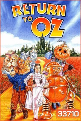 Return to Oz (1985) มหัศจรรย์พ่อมดแห่งออซ 2