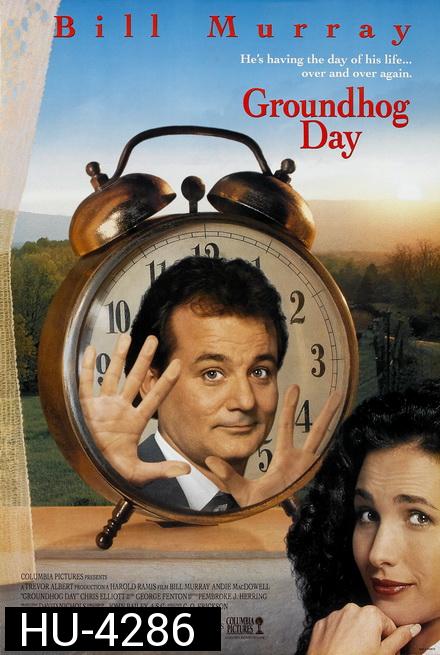 Groundhog Day  [1993]  วันรักจงกลม