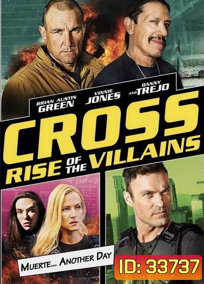 Cross Rise Of The Villains 2019
