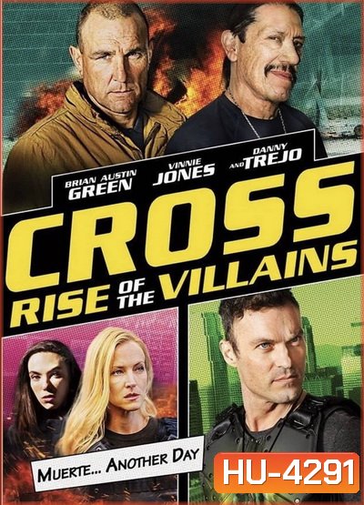 Cross Rise Of The Villains 2019