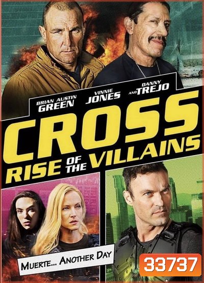 Cross Rise Of The Villains 2019