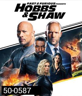 Hobbs & Shaw (2019) เร็ว แรงทะลุนรก ฮ็อบส์ แอนด์ ชอว์ - Fast and Furious