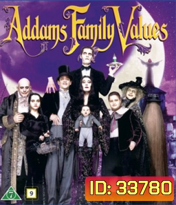 Addams Family Values (1993) ตระกูลนี้ผียังหลบ ภาค 2