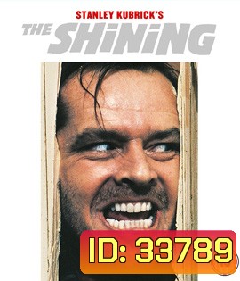 The Shining (1980) เดอะไชนิง โรงแรมผีนรก