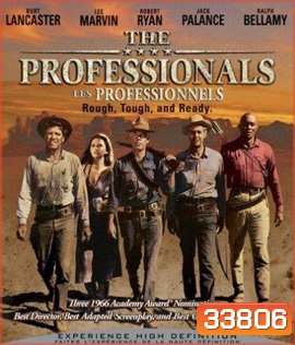 The Professionals (1966) ประกาศิต 4 จอมสังหาร
