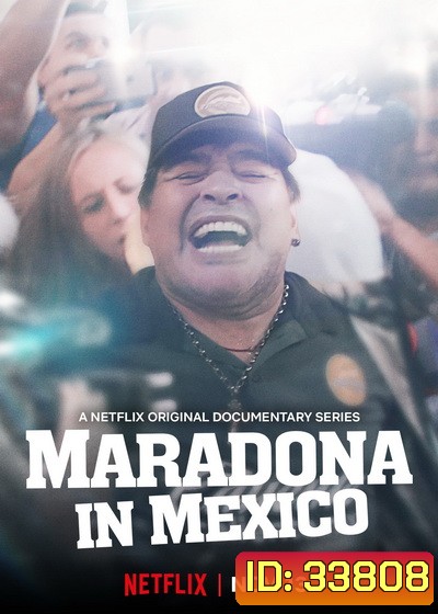 Maradona in Mexico Season 1