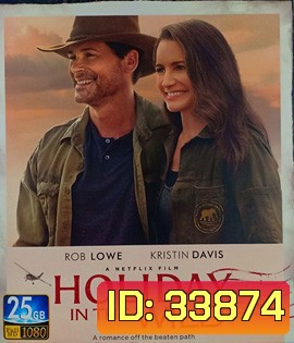 Holiday in the Wild (2019) ฉลองรักกับป่า