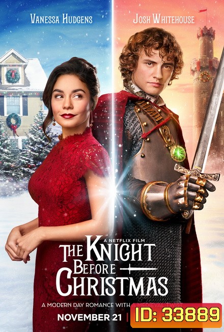 The Knight Before Christmas 2019 อัศวินก่อนวันคริสต์มาส []