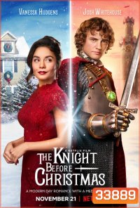 The Knight Before Christmas 2019 อัศวินก่อนวันคริสต์มาส []
