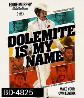 Dolemite Is My Name (2019) โดเลอไมต์ ชื่อนี้ต้องจดจํา