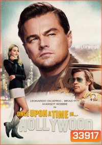 Once Upon a Time in Hollywood (2019) กาลครั้งหนึ่งในฮอลลีวู้ด