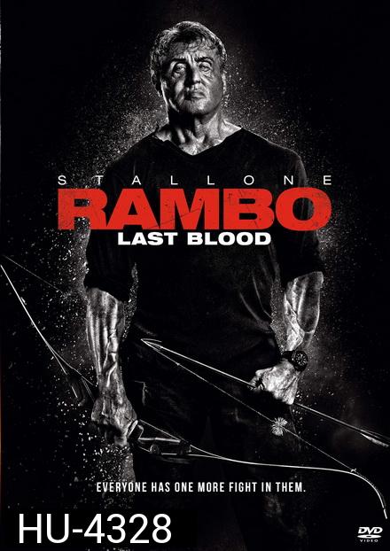 Rambo Last Blood  แรมโบ้ 5 นักรบคนสุดท้าย
