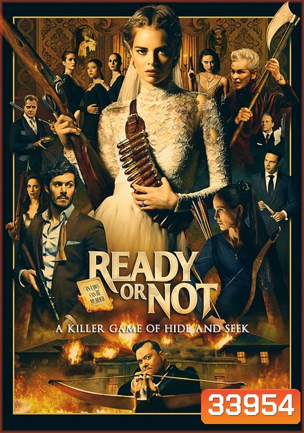 Ready or Not (2019) เกมพร้อมตาย