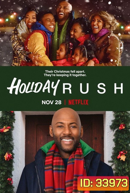 Holiday Rush (2019) ฮอลิเดย์ รัช