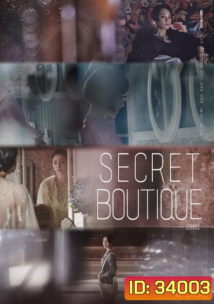 Secret Boutique ( EP.1-32 END )