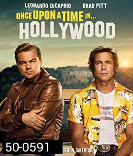 Once Upon a Time... in Hollywood (2019) กาลครั้งหนึ่งใน...ฮอลลีวู้ด