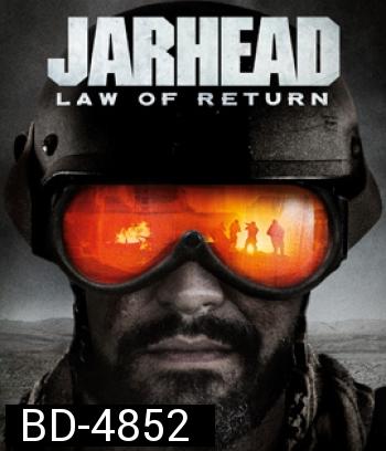 Jarhead 4 : Law of Return (2019)