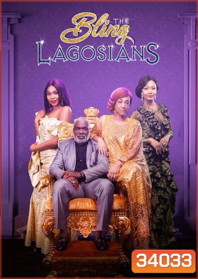 The Bling Lagosians (2019)