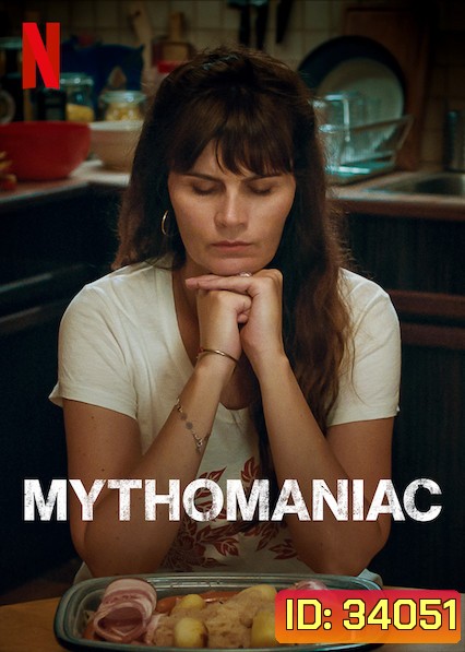 Mythomaniac Season 1 (2019) ป่วย