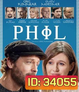 The Philosophy of Phil (2019) แผนลับหมอฟันจิตป่วง