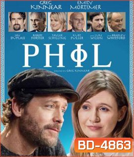 The Philosophy of Phil (2019) แผนลับหมอฟันจิตป่วง