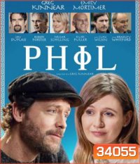 The Philosophy of Phil (2019) แผนลับหมอฟันจิตป่วง