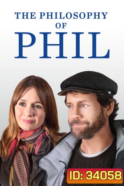 The Philosophy of Phil (2019) แผนลับหมอฟันจิตป่วง