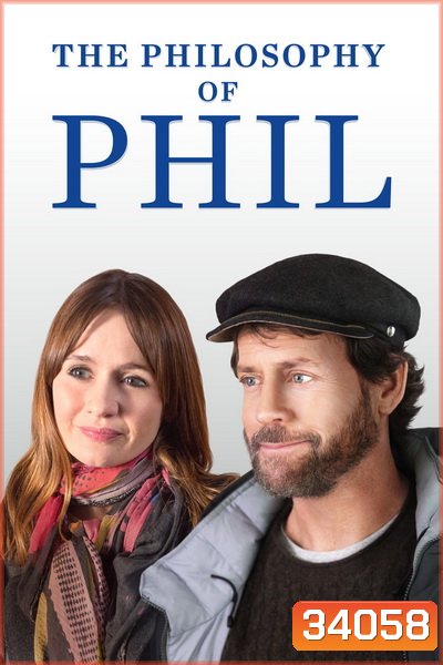 The Philosophy of Phil (2019) แผนลับหมอฟันจิตป่วง