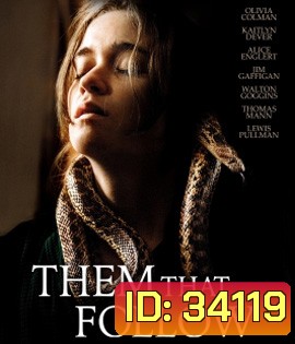 Them That Follow (2019) นางงูพิษ