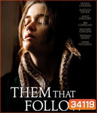Them That Follow (2019) นางงูพิษ