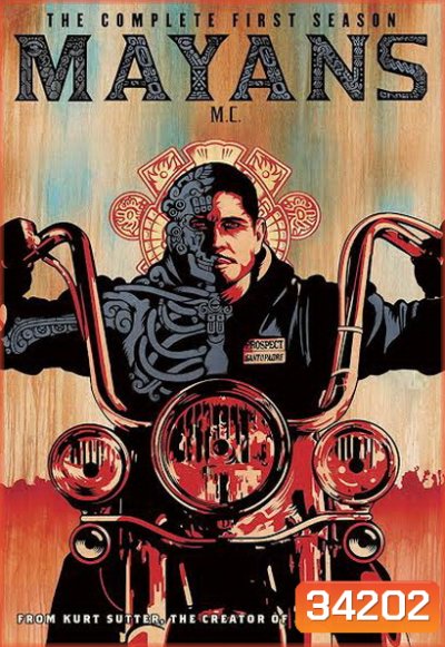 Mayans MC Season 1 ( ภาคแยก Sons of Anarchy )