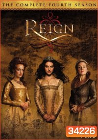 Reign Season 4 ควีนแมรี่ ราชินีครองรักบัลลังก์เลือด ปี 4 ( 16 ตอนจบ )
