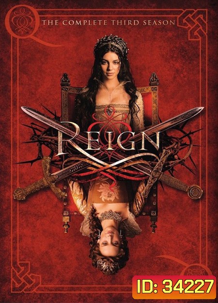 Reign Season 3 ควีนแมรี่ ราชินีครองรักบัลลังก์เลือด ปี 3 ( 18 คอนจบ )