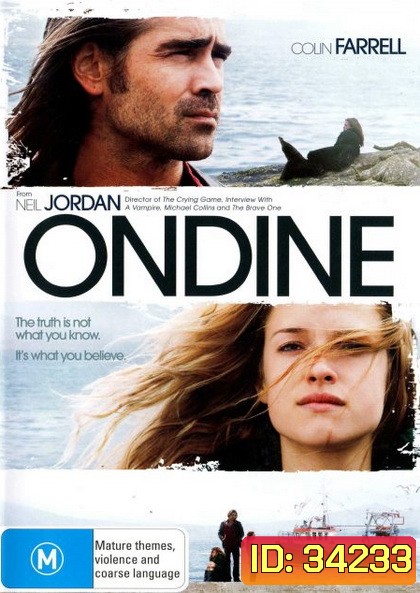 Ondine (2009) เพียงเธอไม่ห่างจากฉัน