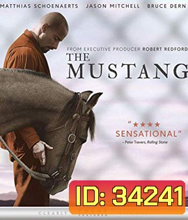 The Mustang (2019) ม้าผู้สง่า